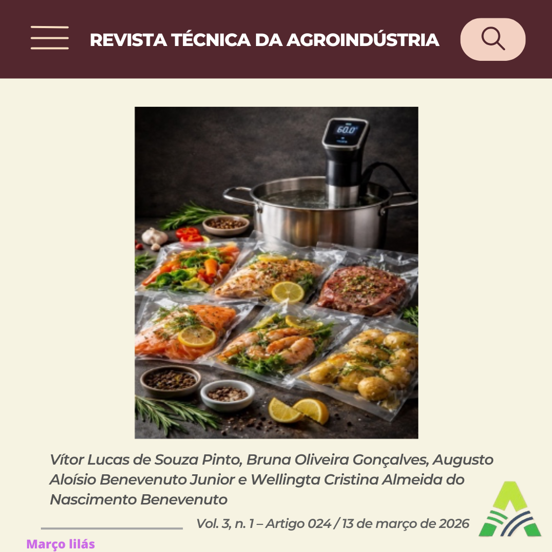 TECNOLOGIA SOUS VIDE NO PROCESSAMENTO DE ALIMENTOS: APLICAÇÕES E VANTAGENS TECNOLÓGICAS